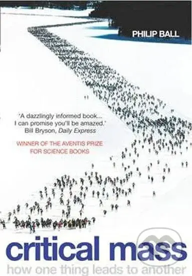 Critical Mass - Philip Ball,Critical Mass - Philip Ball
