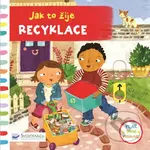 Jak to žije Recyklace - Christiane Engel - kniha z kategorie Pro děti