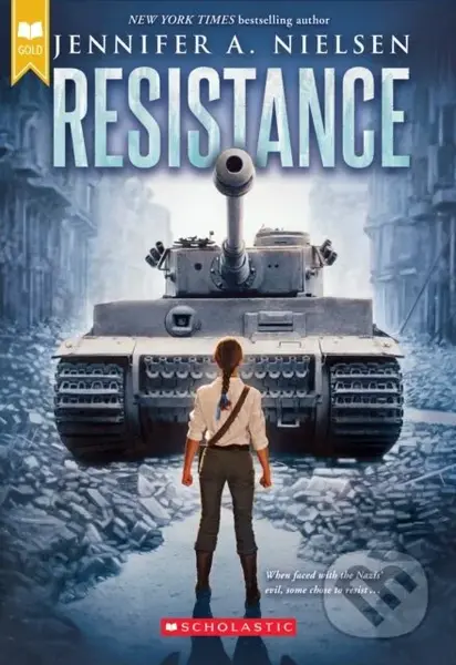 Resistance (Scholastic Gold) - Jennifer A. Nielsen - kniha z kategorie Pro děti