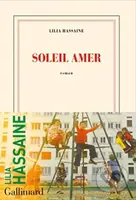 Soleil Amer - Lilia Hassaine