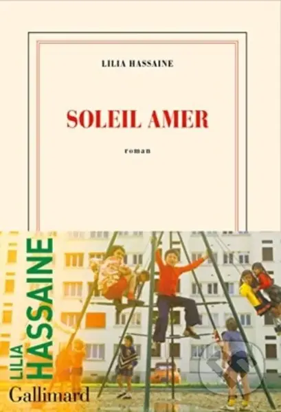 Soleil Amer - Lilia Hassaine