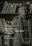Vybrané texty o etnologii, lingvistice a Borgesovi - kniha z kategorie Jazyková antropologie