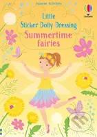 Little Sticker Dolly Dressing Summertime Fairies - Fiona Watt - kniha z kategorie Pro děti