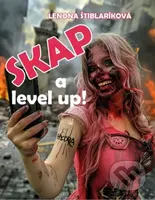 Skap a level up! - Lenona Štiblaríková - kniha z kategorie Sci-fi