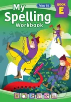 My Spelling Workbook Book E - RIC Publications - kniha z kategorie Pro děti