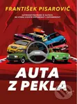 Auta z pekla (Satirické povídání o autech, na která chcete vzpomínat i zapomenout) - kniha z kategorie Beletrie
