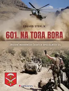 E-kniha: 601. na Tora Bora od Stehlík Eduard