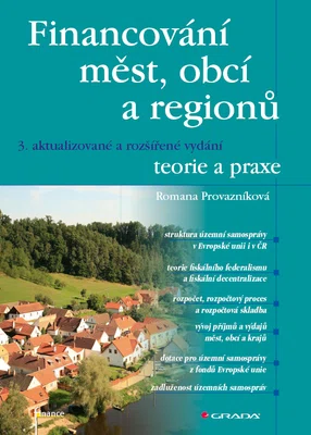 E-kniha: Financování měst, obcí a regionů - teorie a praxe od Provazníková Romana