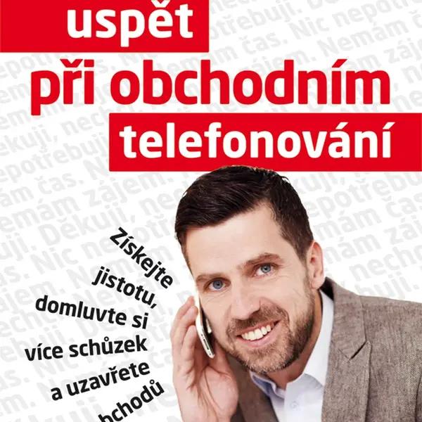 E-kniha: Jak uspět při obchodním telefonování od Princ Miroslav