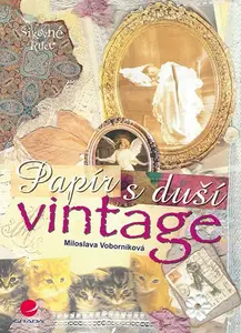 E-kniha: Papír s duší vintage od Voborníková Miloslava