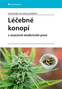 Kniha: Léčebné konopí v současné medicínské praxi od Landa Leoš