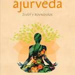 Kniha: Ájurvéda od