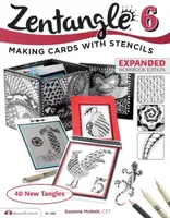 Zentangle 6, Expanded Workbook Edition - Suzanne McNeillová