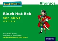 Read Write Inc. Phonics: Black Hat Bob (Green Set 1 Storybook 5) - Gill Munton