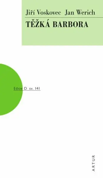 Těžká Barbora - Jan Werich, Jiří Voskovec