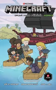Minecraft komiks 4 - Druhá kniha příběhů - Graleyová Sarah, Sfé R. Monster, John J. Hill
