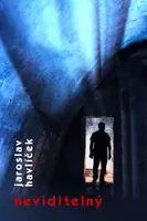 Neviditelný - Jaroslav Havlíček