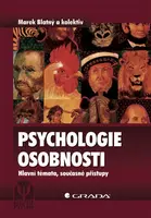 Psychologie osobnosti - Marek Blatný