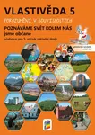 Vlastivěda 5 – Poznáváme svět kolem nás – Jsme občané, učebnice (5-96)