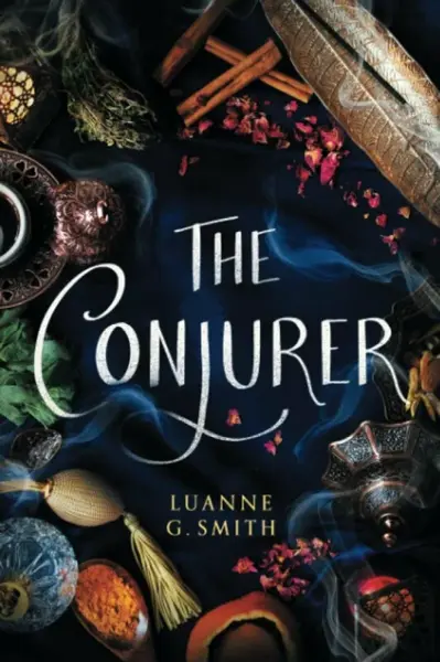 The Conjurer - Luanne G. Smithová