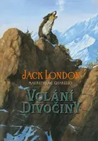Volání divočiny - Jack London, Maurizio A.C. Quarello
