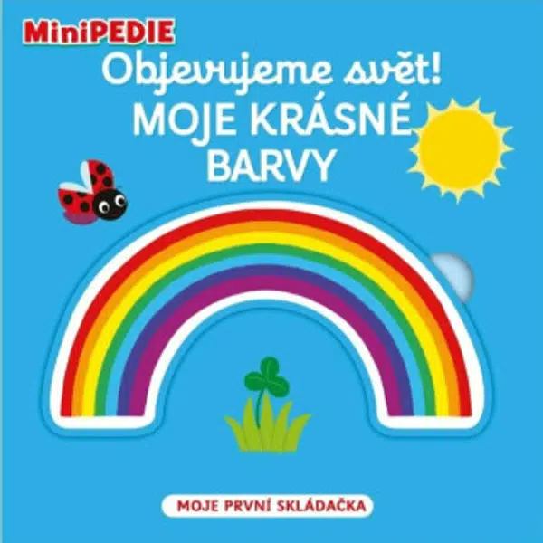 MiniPEDIE – Objevujeme svět! Moje krásné barvy Nathalie Choux - Nathalie Choux