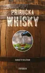 Příručka whiskey - Daniel O´Sullivan