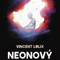 Neonový démon - Vincent Lølix - e-kniha