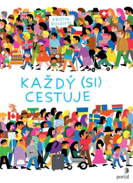 Každý (si) cestuje - Kristin Roskifte