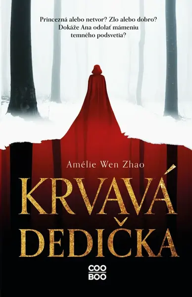 Krvavá dedička - Amélie Wen Zhao