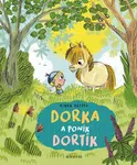 Dorka a poník Dortík - Reittu Ninka