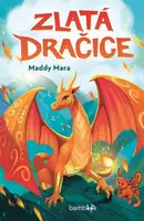Zlatá dračice - Maddy Mara