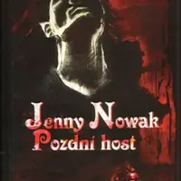 Pozdní host - Jenny Nowak