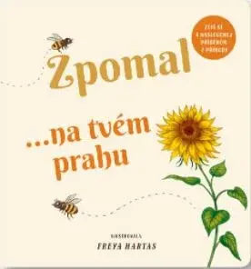 Zpomal ...na tvém prahu - Freya Hartas