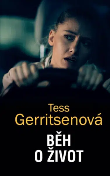 Běh o život - Tess Gerritsen