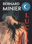 Lucia - Bernard Minier