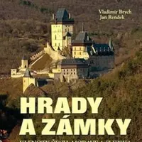 Hrady a zámky - Vladimír Brych, Jan Rendek