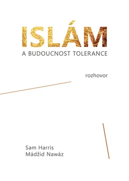 Islám a budoucnost tolerance - Sam Harris, Mádžid Nawáz - e-kniha