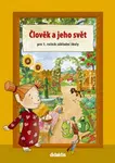 Člověk a jeho svět pro 1. ročník základní školy - Kopečková S.