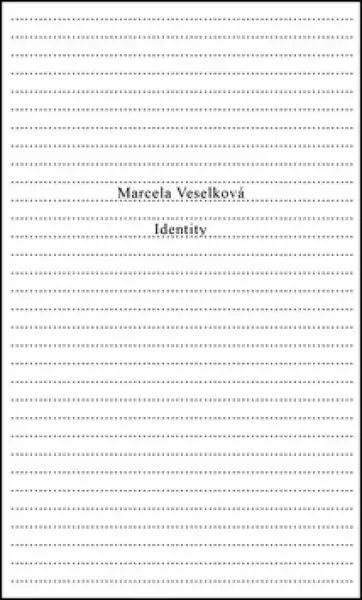 Identity - Mercela Veselková