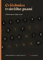 Cvičebnice tvůrčího psaní - Alžběta Bublanová, Selzerová Andrea