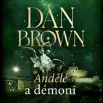Andělé a démoni - Dan Brown - audiokniha