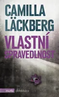 Vlastní spravedlnost - Camilla Läckberg