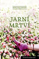 Jarní mrtví - Mons Kallentoft - e-kniha