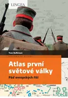 Atlas první světové války - Yves Buffetaut