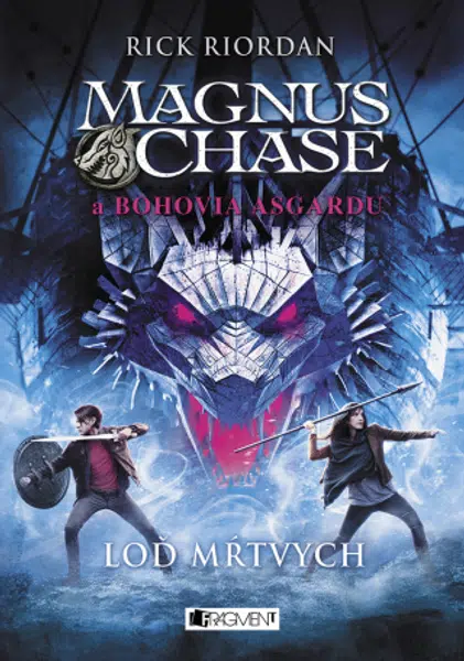 Magnus Chase a bohovia Asgardu – Loď mŕtvych - Rick Riordan - e-kniha