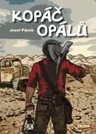 Kopáč opálů - Josef Štěpánek