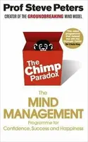 The Chimp Paradox - Prof Steve Peters