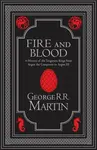 Fire and Blood Collectorâ€™s Edition - Martin George R.R.