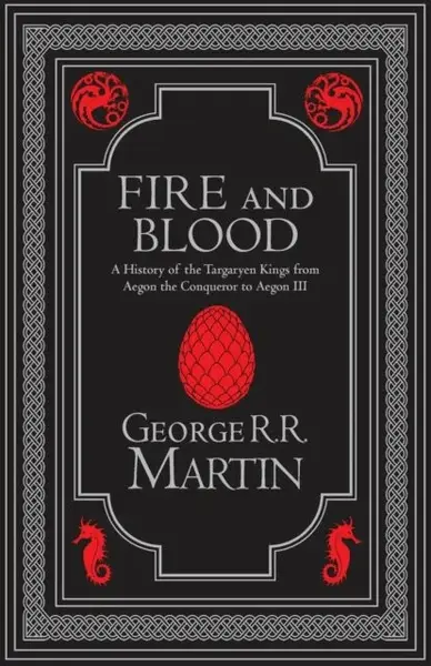 Fire and Blood Collectorâ€™s Edition - Martin George R.R.